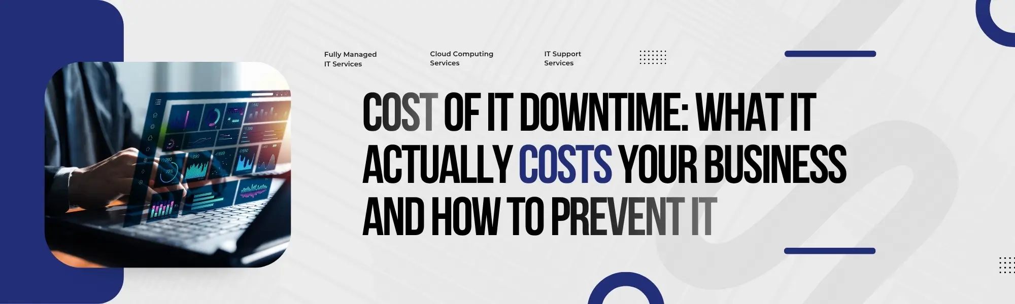 Read more about the article Cost of IT Downtime: What It Actually Costs Your Business and How to Prevent It